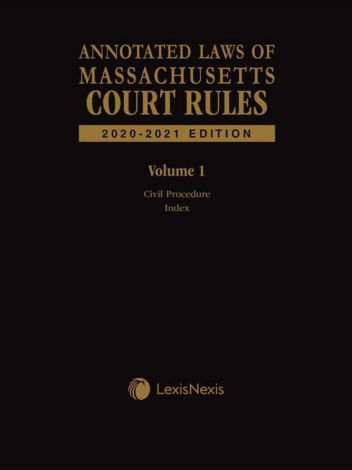 Title details for Annotated Laws of Massachusetts Court Rules by Publisher's Editorial Staff - Wait list